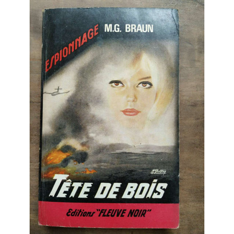 m g braun Tête de bois Fleuve noir
