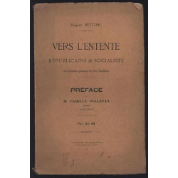 VERS L'ENTENTE Républicaine Socialiste POLITIQUE Rare