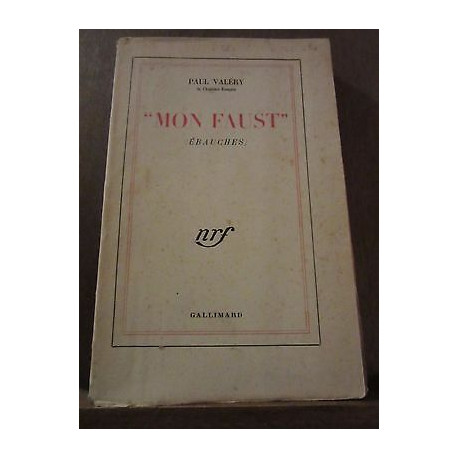 Paul valéry mon faust ébauches Gallimard