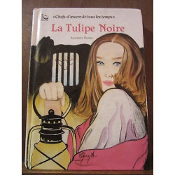 Alexandre dumas La Tulipe noire