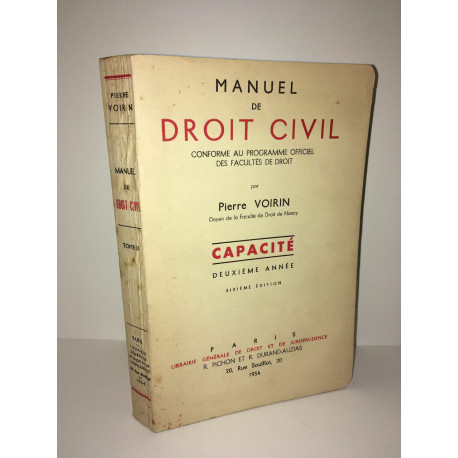 Pierre Voirin MANUEL DE DROIT civile CAPACITE 2ème année TOME 2