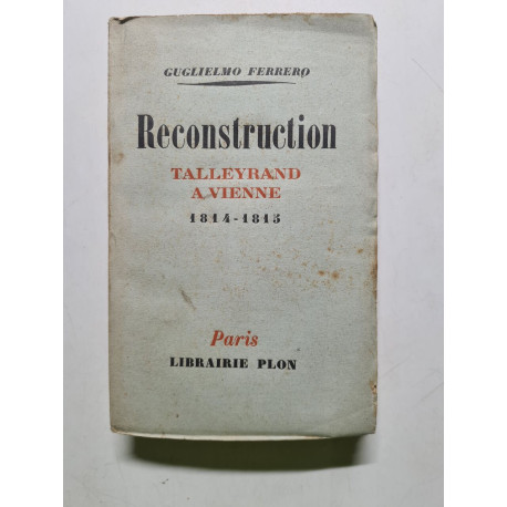 Reconstruction talleyrand a vienne (1814-1815)