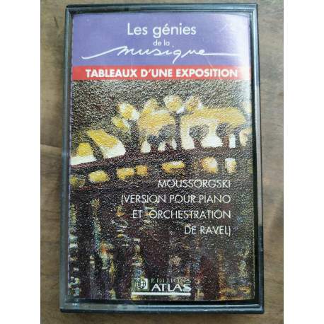 Les génies de la musique - Tableaux d'une exposition Cassette Audio-K7