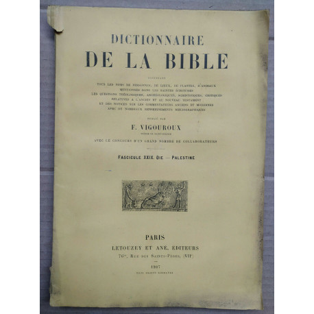 Vigouroux Dictionnaire de la bible Fascicule XXIX Oie palestine