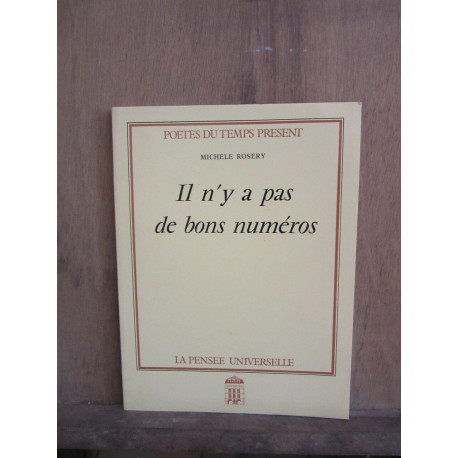 m rosery Il n'y a pas de bons numéros la Pensée universelle 1984