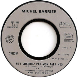 Hé... Charriez Pas Mon Papa