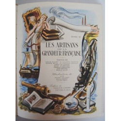 LES ARTISANS DE LA GRANDEUR FRANCAISE 2 Tomes b Arnaud ILLUSTRATEURS