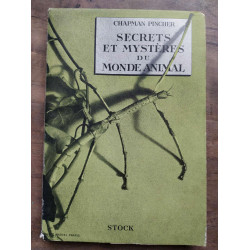 Chapman pincher Secrets et mystères du monde animal