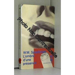 L'ombre d'une présence