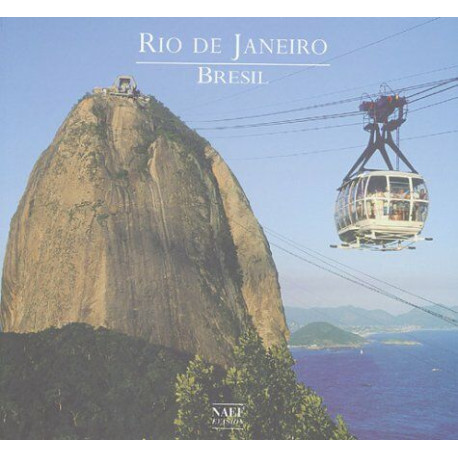 Rio de Janeiro : Brésil Rio de Janeiro : Brésil