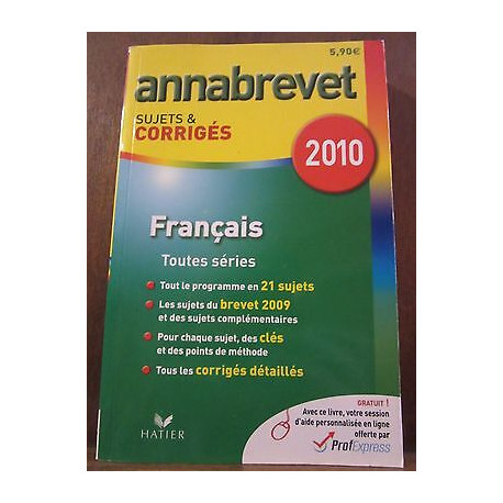 annabrevet sujets corrigés Français toutes séries