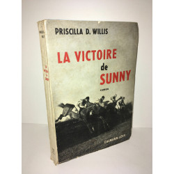 Priscilla d Willis LA VICTOIRE DE SUNNY EQUITATION