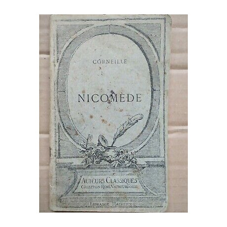 Corneille - Nicomède Librairie Hachette