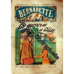 BERNADETTE [No 522] du 31/12/1939 - LA SURPRISE D'ALICE
