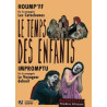 DVD - Les Temps des Enfants (NEUF SOUS BLISTER)