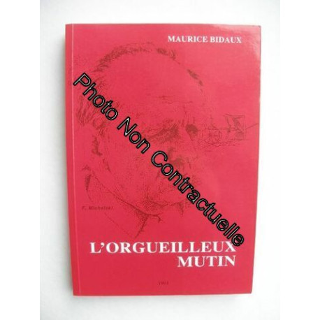 L'orgueilleux mutin