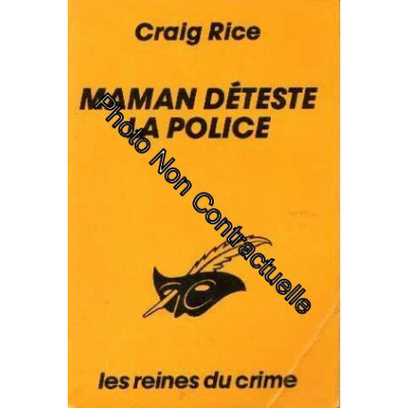 MAMAN DETESTE LA POLICE