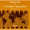 Géopolitique de l'Arabie Saoudite Géopolitique de l'Arabie Saoudite