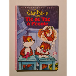 Tic et Tac à l'école (Bibliothèque rose)