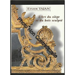 L'ART DU SIEGE ET DU BOIS SCULPTE (Catalogue de vente aux enchères...