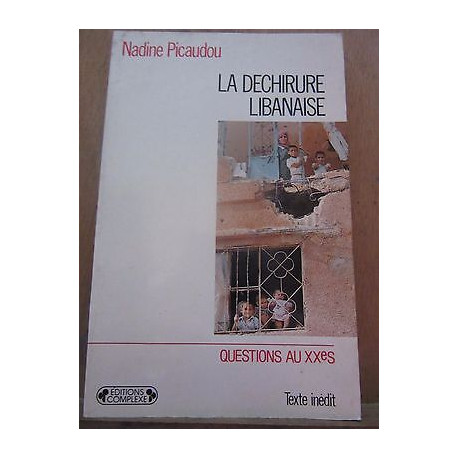 La Déchirure libanaise