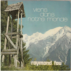 Viens Dans Notre Monde