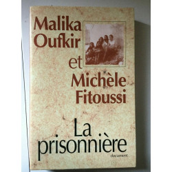 m Oufkir et m fitoussi La prisonnièr France loisirs