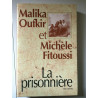 m Oufkir et m fitoussi La prisonnièr France loisirs