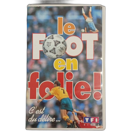 le FOOT en folie