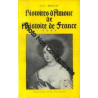Histoires d'amour de l'histoire de France. t. IV