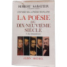Histoire de la poésie française Tome 1 : La Poésie du XIXe siècle...