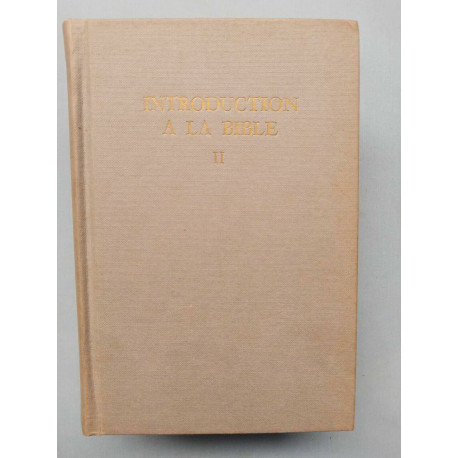 Introduction à la bible Tome II Desclée cie
