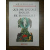 m j Le guillou Qui ose encore parler du bonheur mame Spiritu