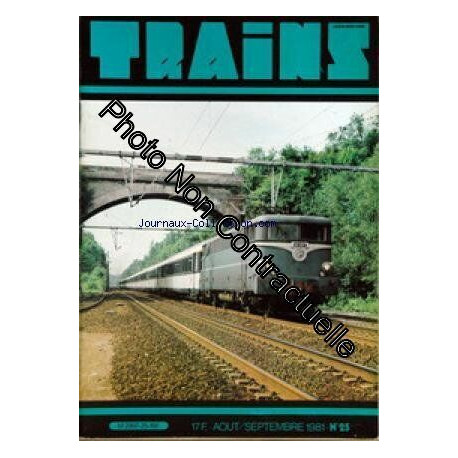 TRAINS [No 25] du 01/08/1981 - ENSEMBLE D'AUTORAILS ET SA...