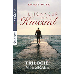 L'honneur des Kincaid: Intégrale 3 romans