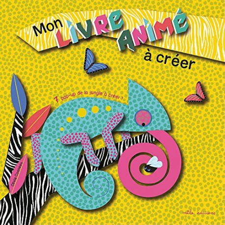 Mon livre animé à créer Mon livre animé à créer