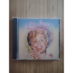 La vie en rose - L'lusteire diantée des années piaf