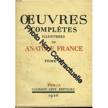 Oeuvres completes illustrees de anatole france. tome 7 : la vie...