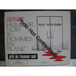 Humour noir et hommes en blanc