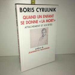 QUAND UN ENFANT SE DONNE LA MORT Attachement et société
