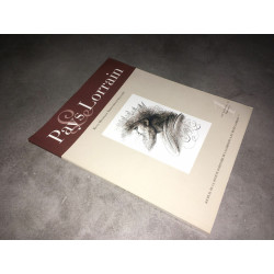 Revue LE PAYS LORRAIN Mars 2009 1 JOURNAL SOCIETE HISTOIRE DE LORRAINE