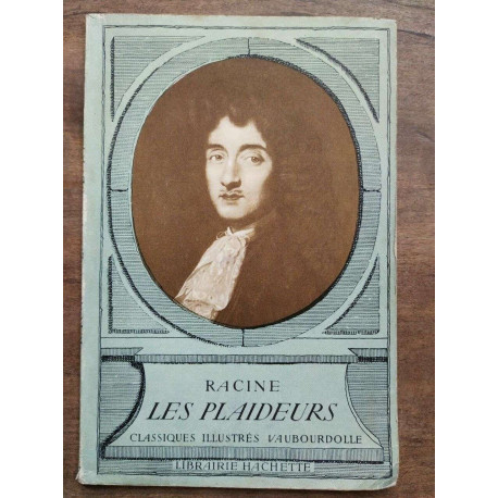 Jean Racine Les Plaideurs Librairie hachette