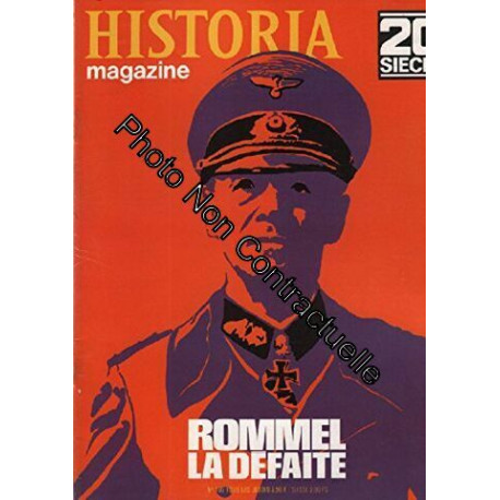 20ème siècle / historia magazine n° 166 rommel la défaite