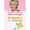 Le Bonheur au féminin Le Bonheur au féminin
