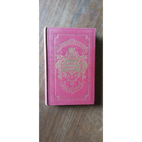Lassie Chien Fidèle hachette