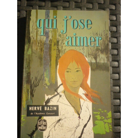 j'ose aimer Le livre de poche