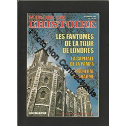 MIROIRE DE L'HISTOIRE [No 320] novembre 1980 - LES FANTOMES DE LA...