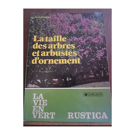Pierre montagne la taille des arbres et arbustes d'ornement...