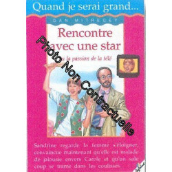 Rencontre avec une star