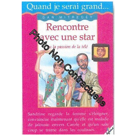 Rencontre avec une star